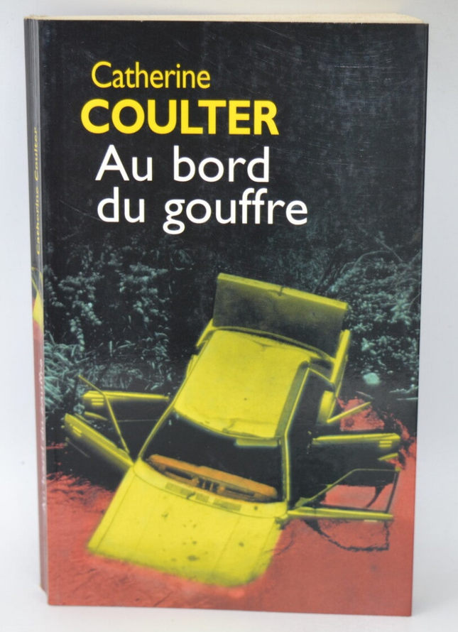 Am Rande des Abgrunds - Catherine Coulter - 2002 - Buch