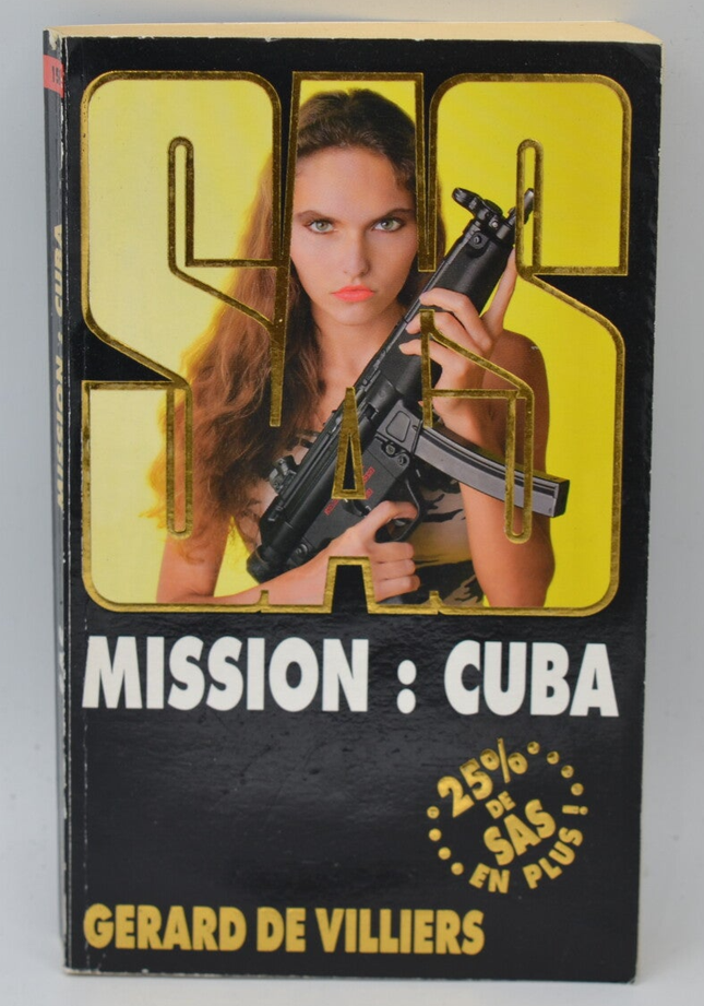 Mission Cuba - SAS 259 ​​- 2005 - Gérard de Villiers - book