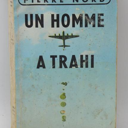 Ein verratener Mann - Pierre Nord - 1956 - Buch