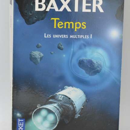 Time: The Multiple Universes Volume 1 - Stephen Baxter - 2012 - book