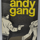 Andy Gang - Chantal Montellier - 1979 - livre - BD