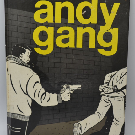 Andy Gang - Chantal Montellier - 1979 - livre - BD