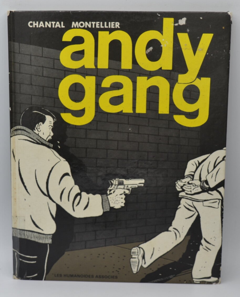 Andy Gang - Chantal Montellier - 1979 - book - comics