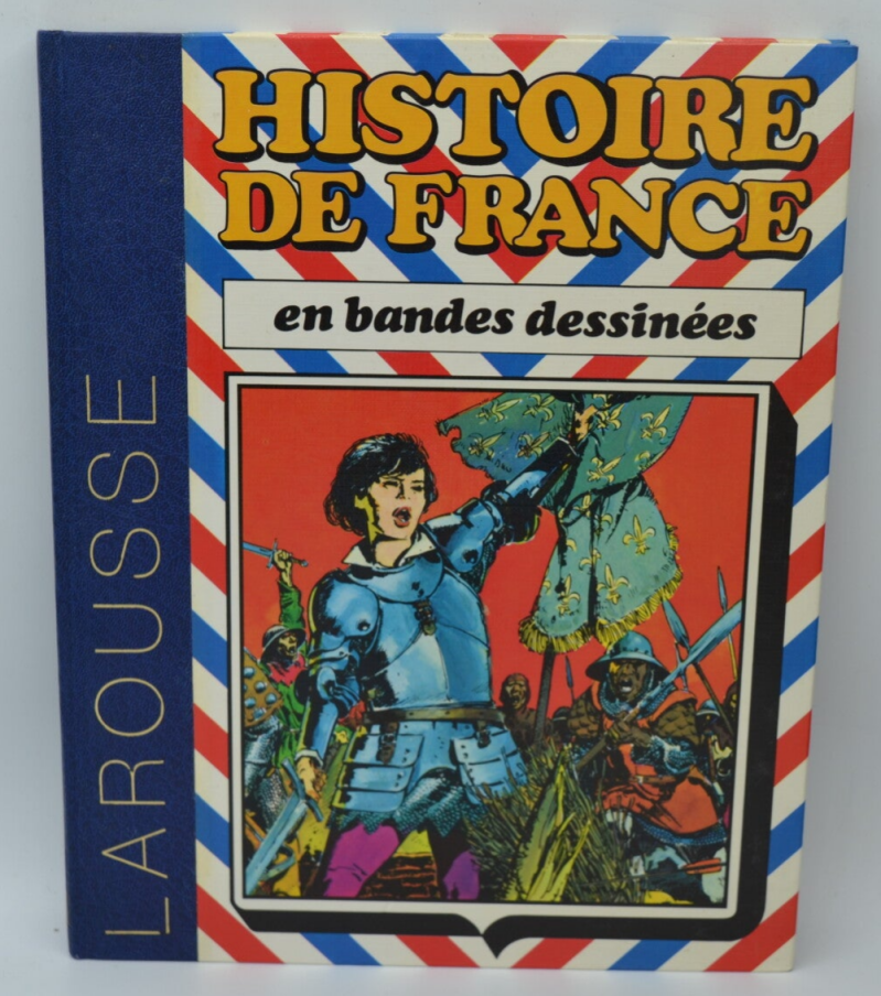 Histoire de France en bandes dessinées Tome 3 De saint Louis à Jeanne d'Arc - Jean Ollivier, Rger Lecureux - 1976 - livre - BD