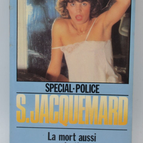 Der Tod ist auch Retro - Band 1636 - 1981 - Polizei Spezial - Fleuve noir - Serge Jacquemard - Buch
