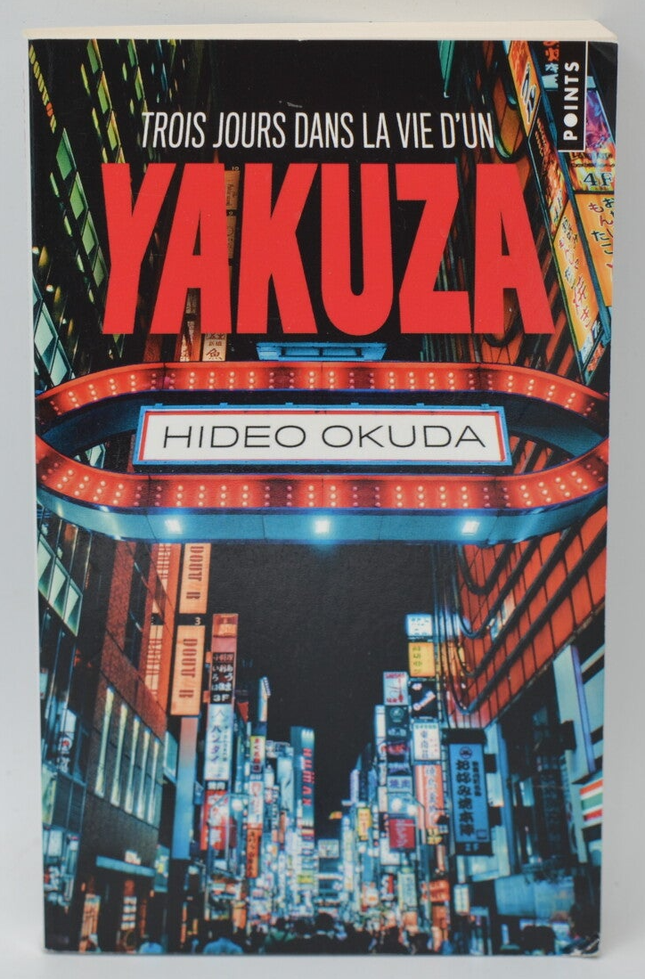 Trois jours dans la vie d'un yakuza - Hideo Okuda - 2021 - livre