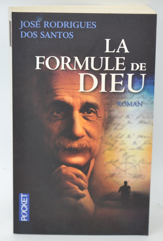 La Formule de Dieu – José Rodrigues Dos Santos – thriller scientifique, mystère et quête de vérité - livre