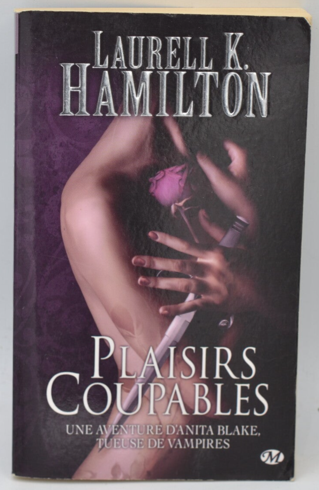 Plaisirs coupables – Tome 1 Anita Blake – Laurell K. Hamilton – bit-lit, vampires et chasse aux monstres - livre