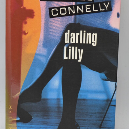 Darling Lilly - Michael Connelly - 2004 - book