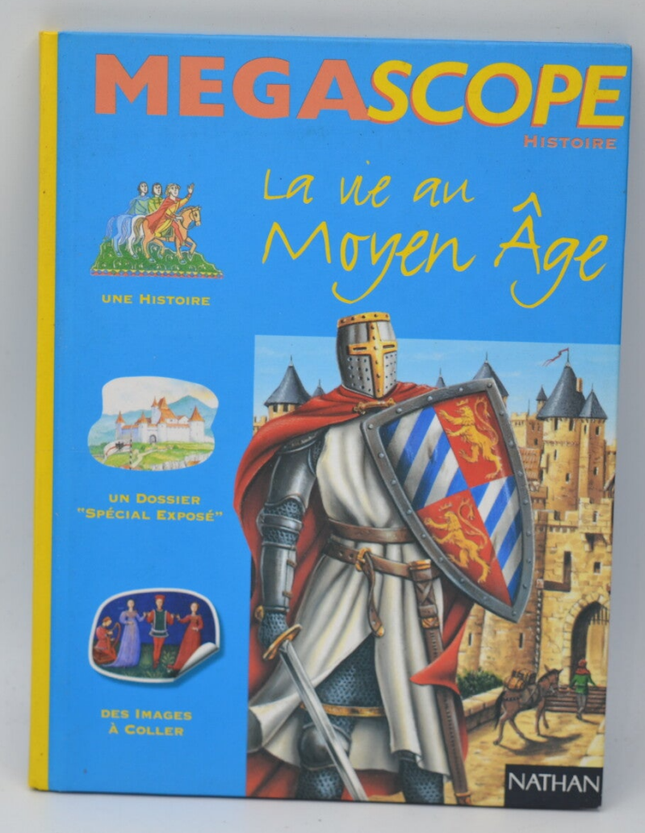 La vie au Moyen âge - 1997 - livre