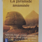 La Pyramide assassinée - Christian Jacq - 1996 - livre