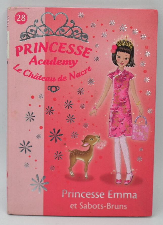 Princess Emma and Brown Hooves - Princess Academy - Vivian French - Bibliothèque rose - 2010 - book