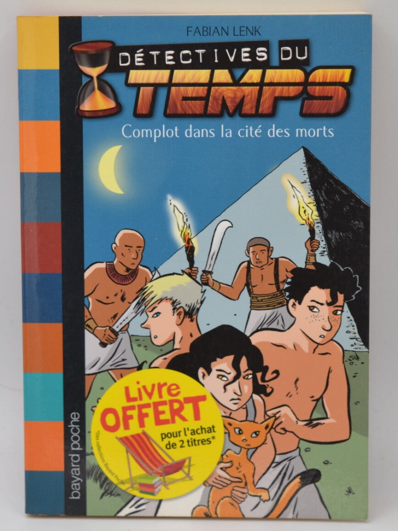 Complot Dans la Cite des Morts - Fabian Lenk - 2007 - livre