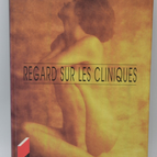 Regard sur les cliniques - Hélène François - 1997 - livre