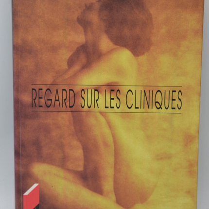Regard sur les cliniques - Hélène François - 1997 - livre