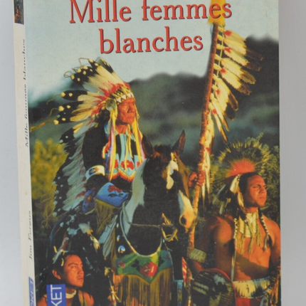 Tausend weiße Frauen - Jim Fergus - 2002 - Buch