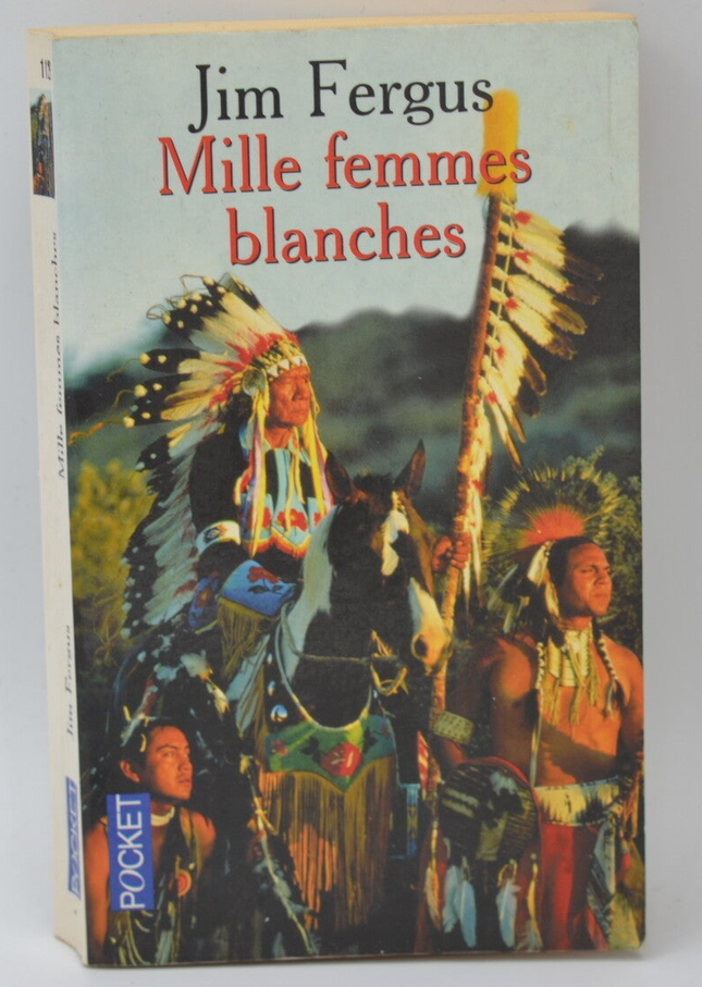 Tausend weiße Frauen - Jim Fergus - 2002 - Buch