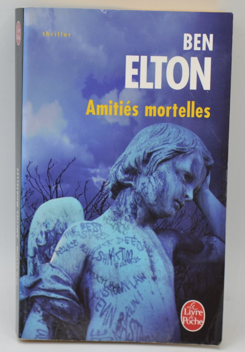 Deadly Friendships - Ben Elton - 2009 - book