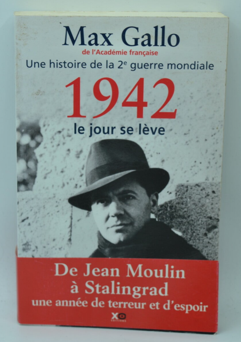 1942, The Day Breaks - Max Gallo - 2011 - Buch