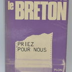 Bete für uns - Auguste Le Breton - 1971 - Buch