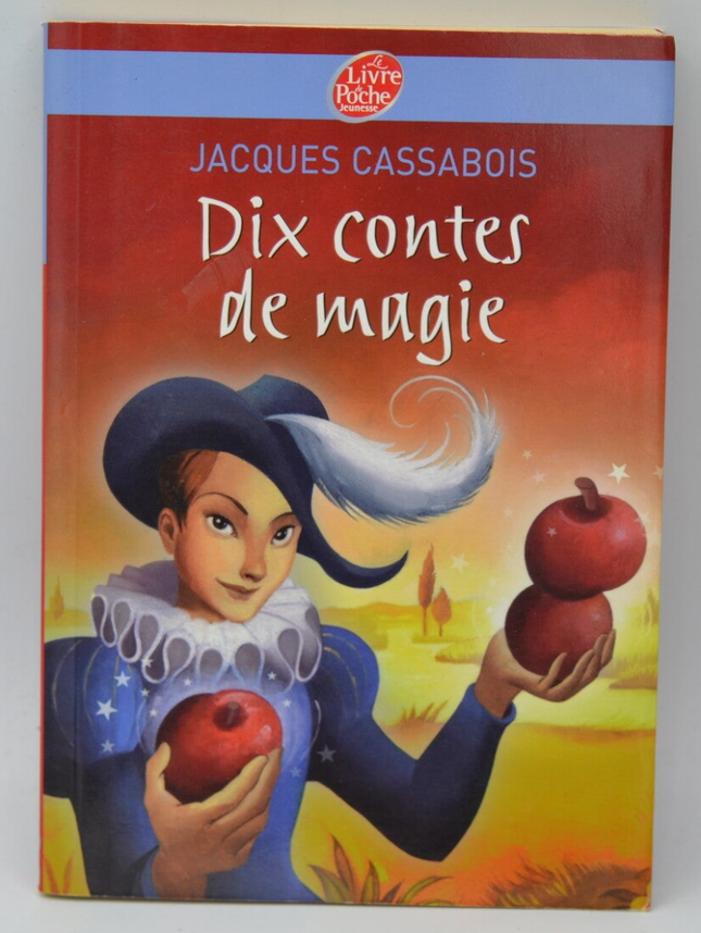 Zehn Geschichten der Magie - Jacques Cassabois - 2008 - Buch