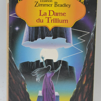 La Dame du Trillium Le Cycle du Trillium tome 3 - Marion Zimmer Bradley - 1998 - livre