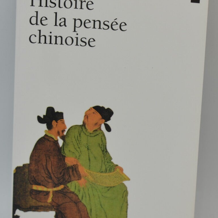 Histoire de la pensée chinoise - Anne Cheng - 2002 - livre