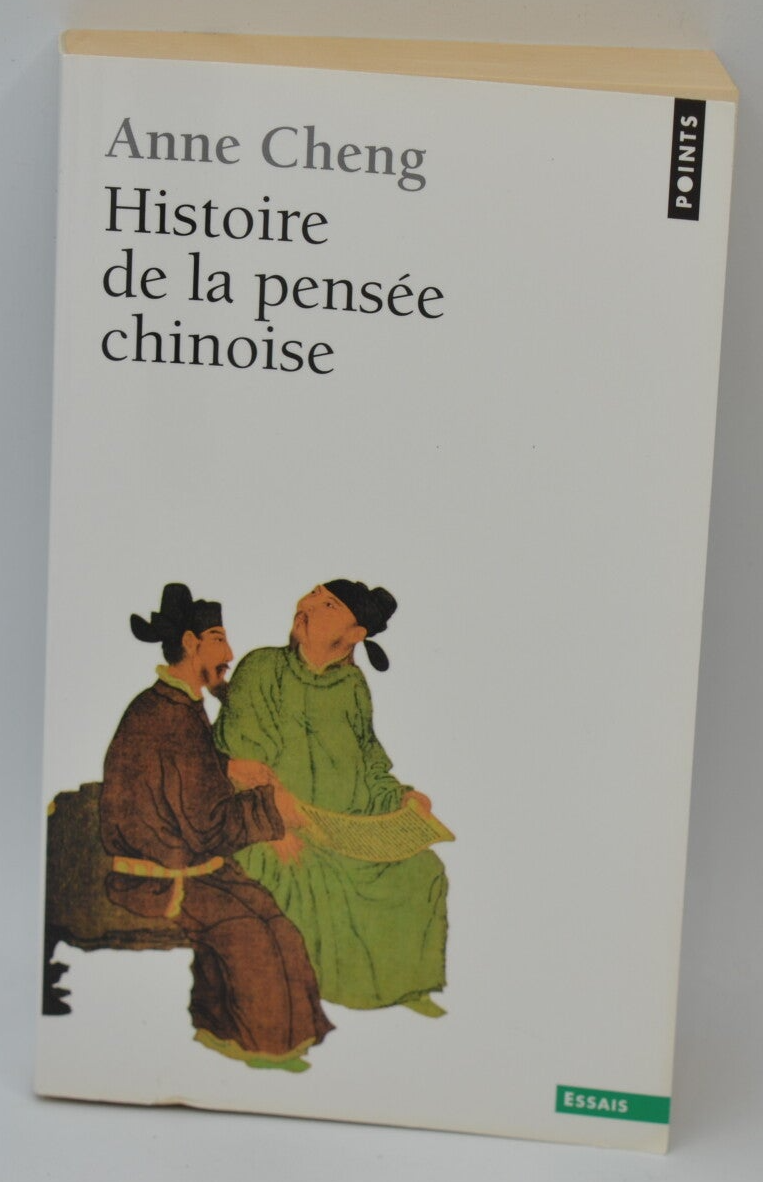 Histoire de la pensée chinoise - Anne Cheng - 2002 - livre