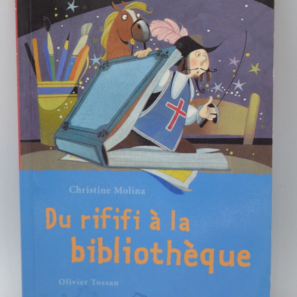 Du rififi à la bibliothèque - Olivier Tossan - 2001 - livre