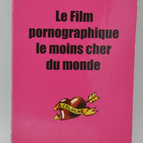 Der billigste Pornofilm der Welt – 2001 – Fred Romano – Buch