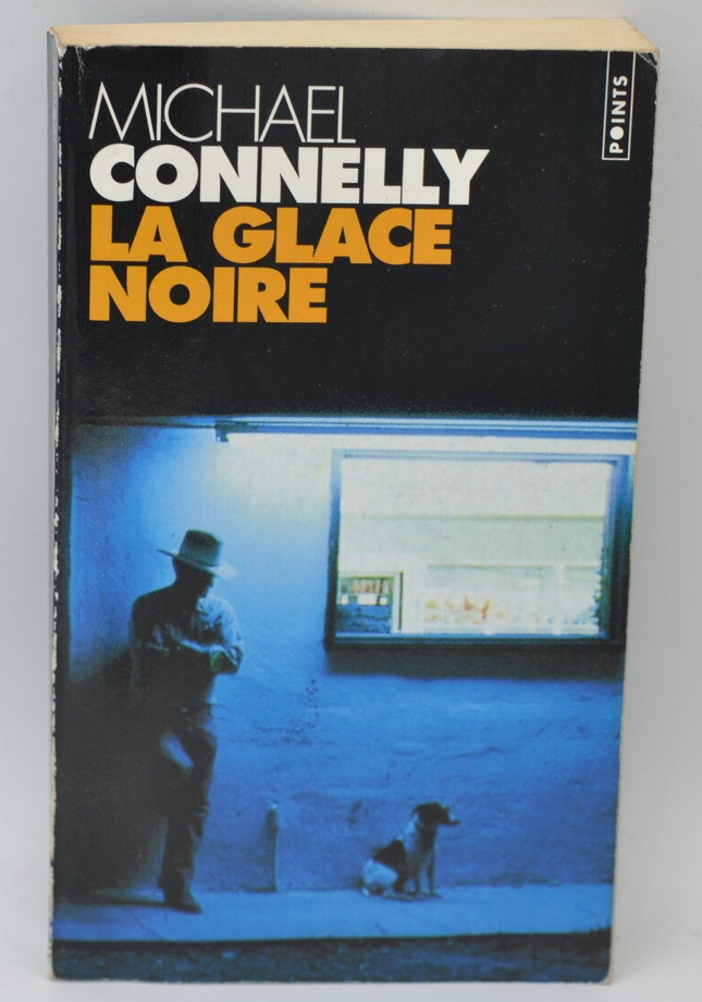 La glace noire - Michael Connelly - 1996 - livre