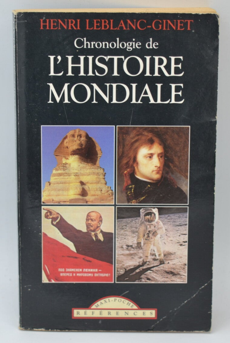 Chronologie de l'histoire mondiale - Henri Leblanc-Ginet - 2001 - livre