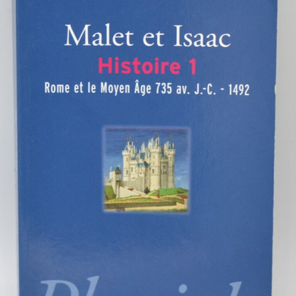 History of Rome and the Middle Ages 735 BC-1492 - Malet Isaac - 2002 - book