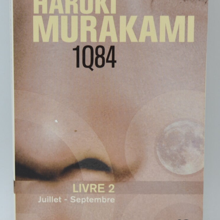 1q84 Volume 2 July-September - Haruki Murakami - 2012 - book
