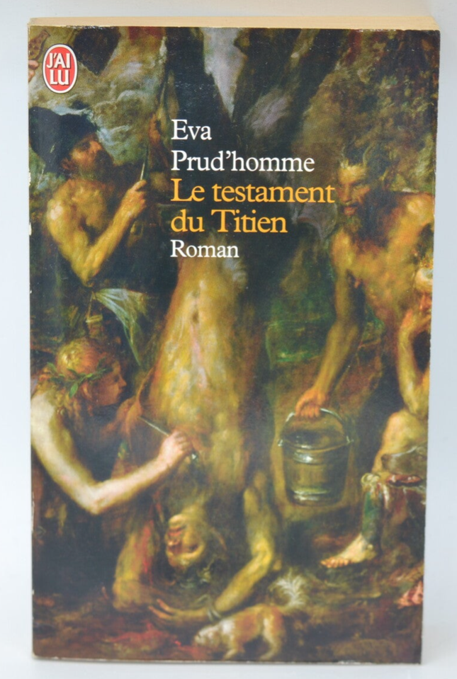 Tizians Testament – ​​Eva Prud’homme – 2003 – Buch