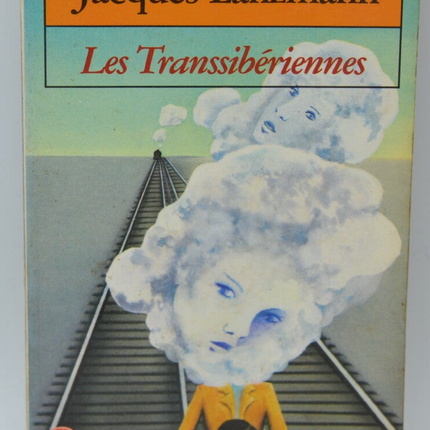 Les Transsibériennes - Jacques Lanzmann - 1985 - livre