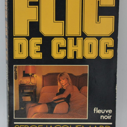 Fallen für Ausreißer – Band 3 – 1981 – Shock Cop – Fleuve noir – Serge Jacquemard – Buch
