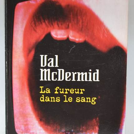 Fury in the Blood - Val McDermid - 2007 - Buch
