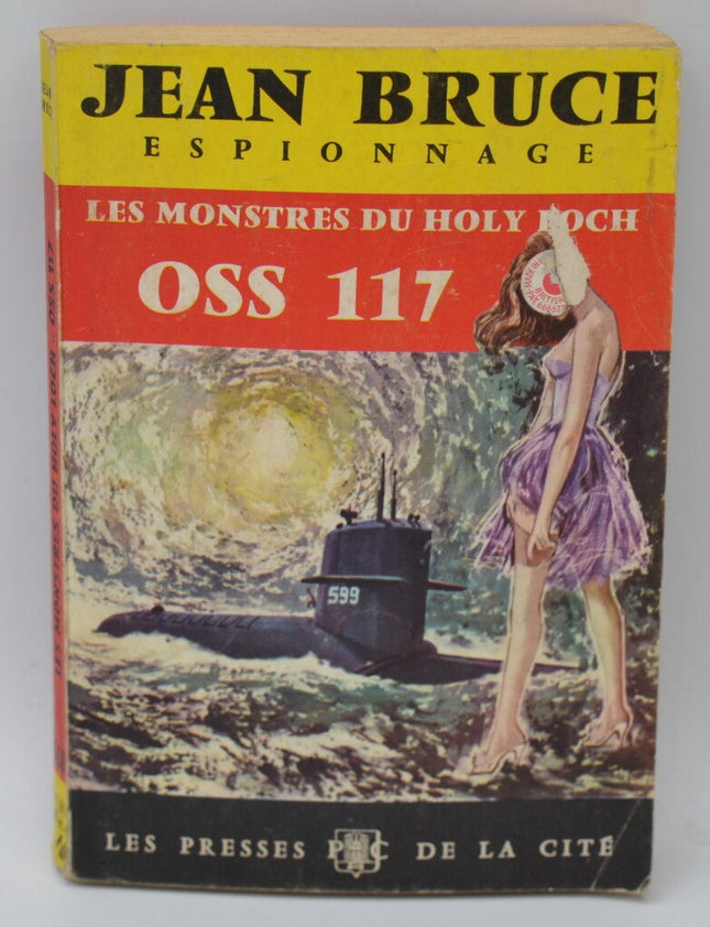 OSS 117 Die Monster des Heiligen Lochs - Bruce Jean - 1962 - Buch