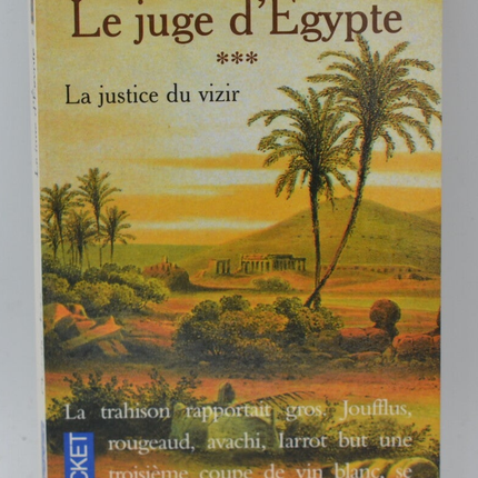 Der Richter von Ägypten, Band 3 Die Gerechtigkeit des Wesirs - Christian Jacq - 2000 - Buch