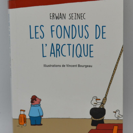 Arctic Fanatics - Erwan Seznec - 2019 - Buch