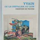 Yvain oder der Ritter des Löwen - Chretien De Troyes - 2006 - Buch