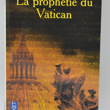 The Vatican Prophecy - Jacques Neirynck - 2006 - book