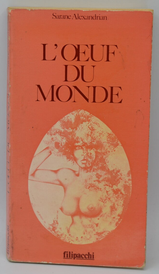 L'oeuf du monde - Sarane Alexandrian - 1975 - livre