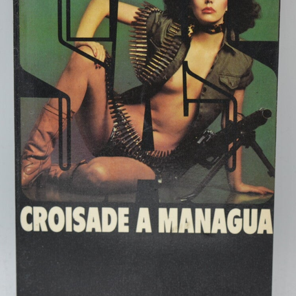 Kreuzzug in Managua – SAS – 1979 – Band 53 Gérard de Villiers – Buch