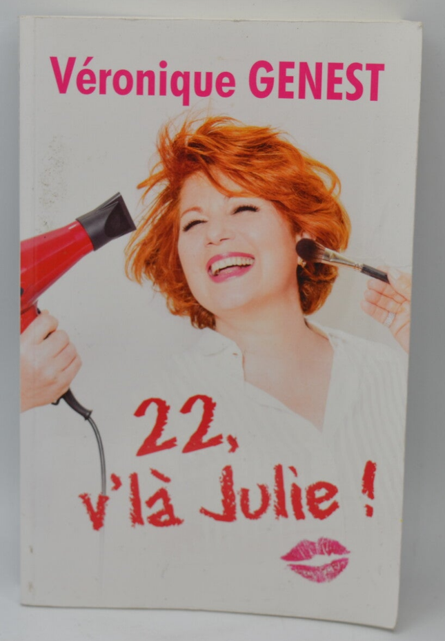 22, hier kommt Julie! - Veronique Genest - 2014 - Buch