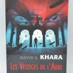 The Remains of Dawn - David S. Khara - 2011 - book