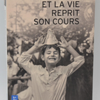 Et la vie reprit son cours - Catherine Bardon - 2021 - livre