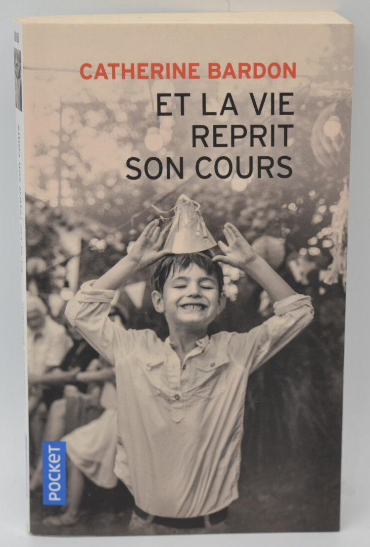 And life went on - Catherine Bardon - 2021 - book