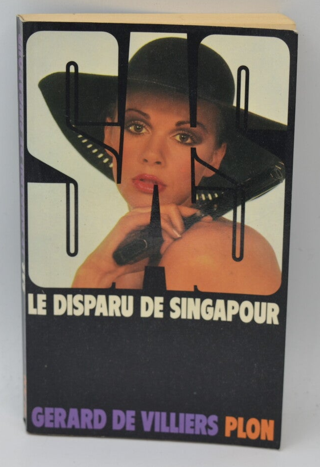 The Missing Man of Singapore - SAS - 1976 - volume 42 Gérard de Villiers - book